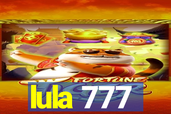 lula 777